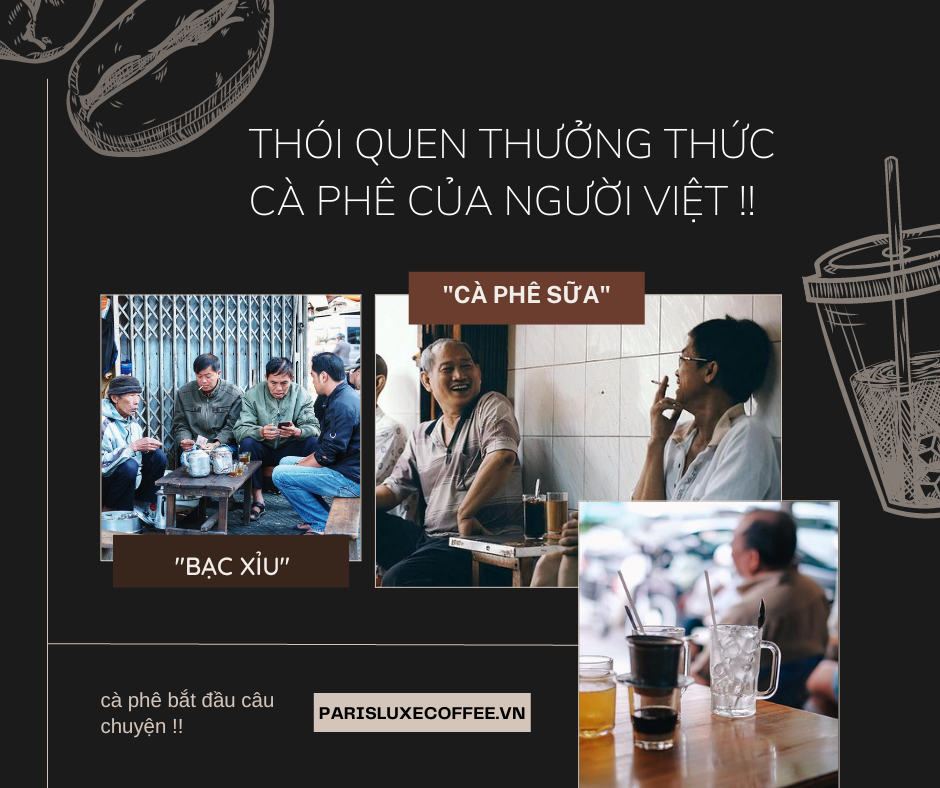 thói quen thưởng thức cà phê của người Việt